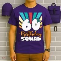60th Birthday Squad 60 Years Old T-Shirt thumb 6