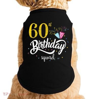 60th Birthday Squad 60 Party Crew Group Friends BDay Gift Doggie Tank