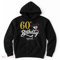 60th Birthday Squad 60 Party Crew Group Friends BDay Gift Hoodie thumb 0