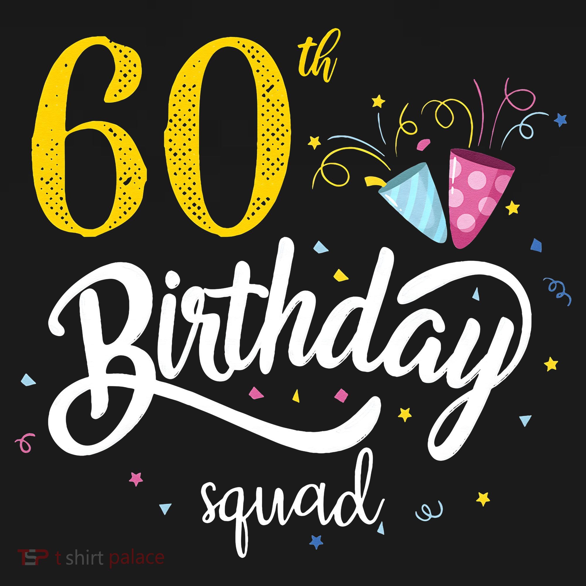 60th Birthday Squad 60 Party Crew Group Friends BDay Gift Sweatshirt