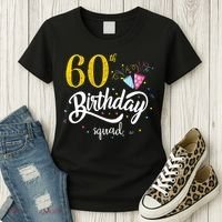 60th Birthday Squad 60 Party Crew Group Friends BDay Gift Women's T-Shirt thumb 3