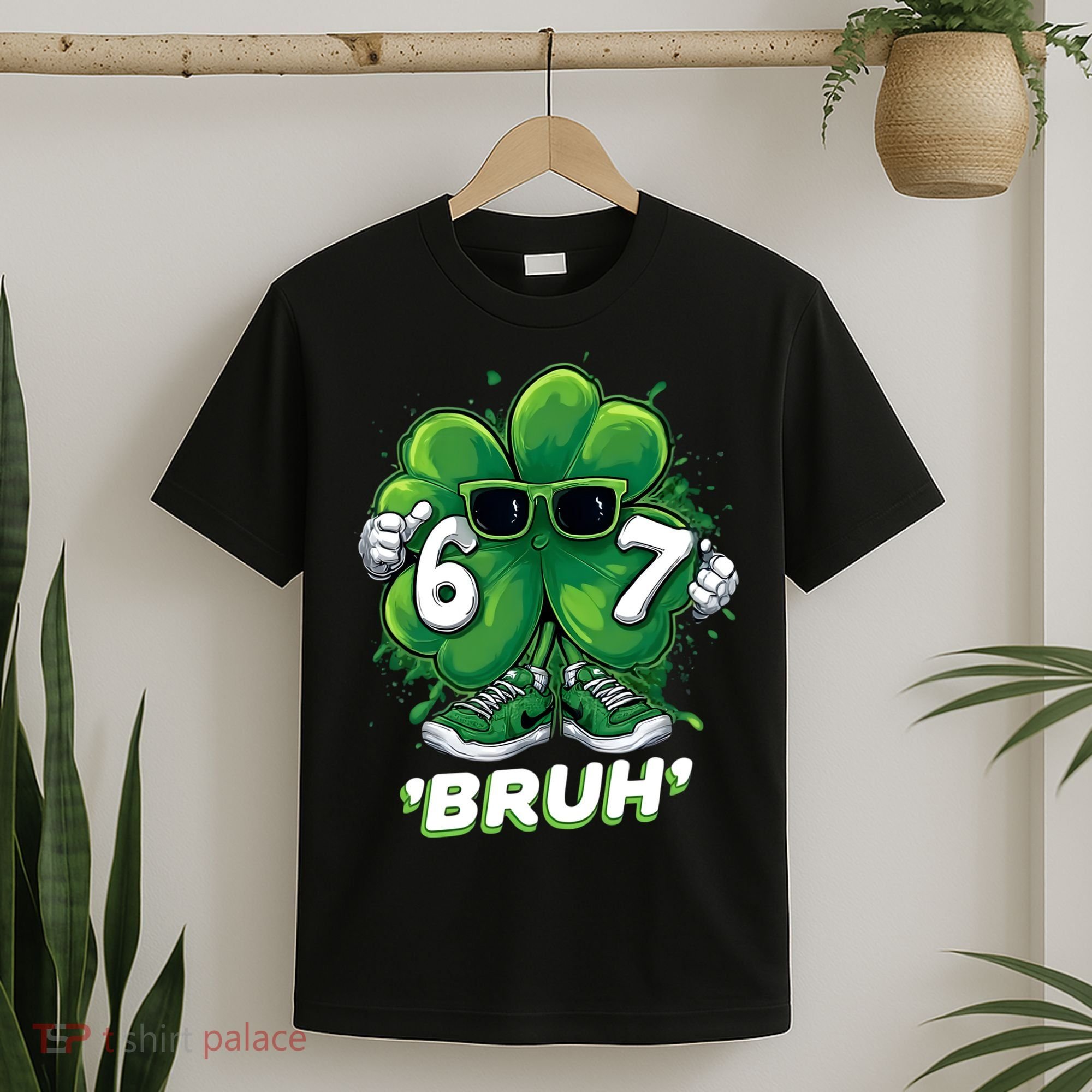 67 Bruh St. Patrick's Day Funny 6-7 Meme Six Seven T-Shirt