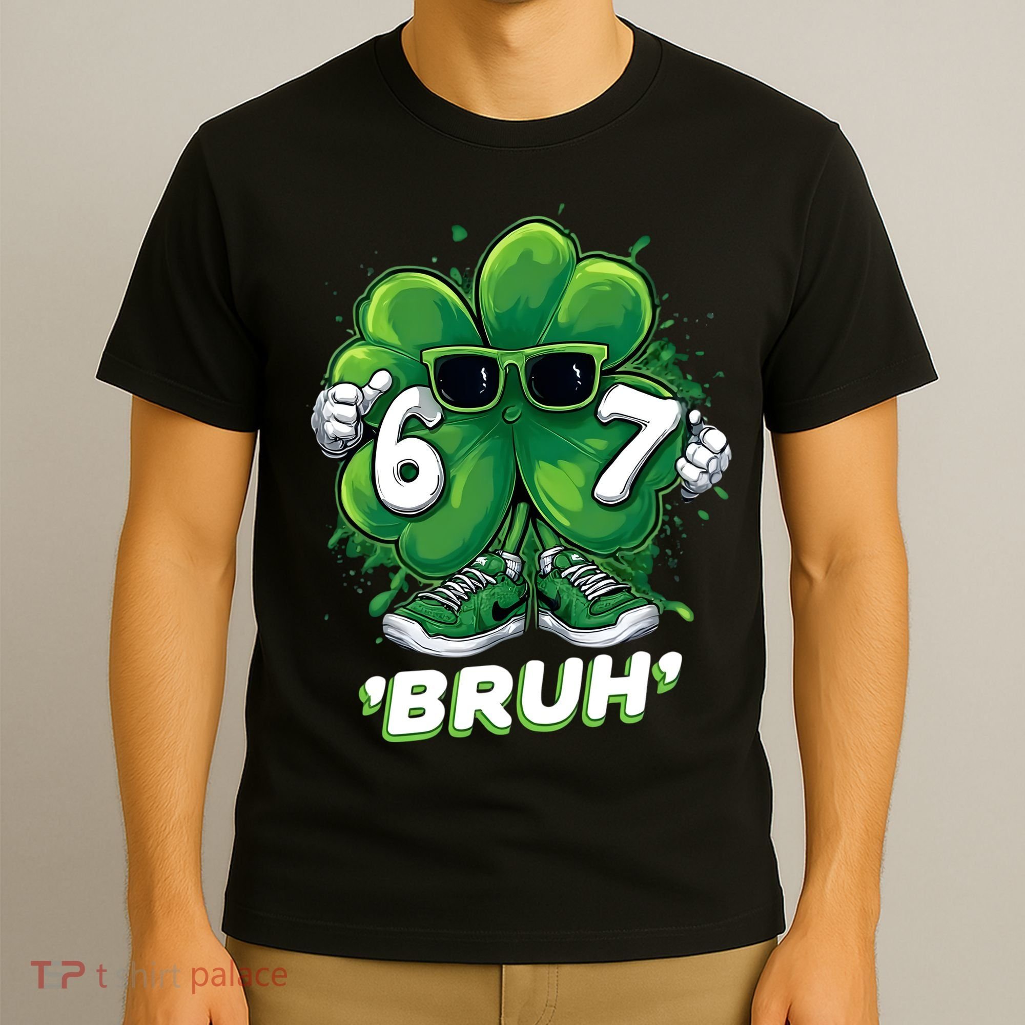 67 Bruh St. Patrick's Day Funny 6-7 Meme Six Seven T-Shirt