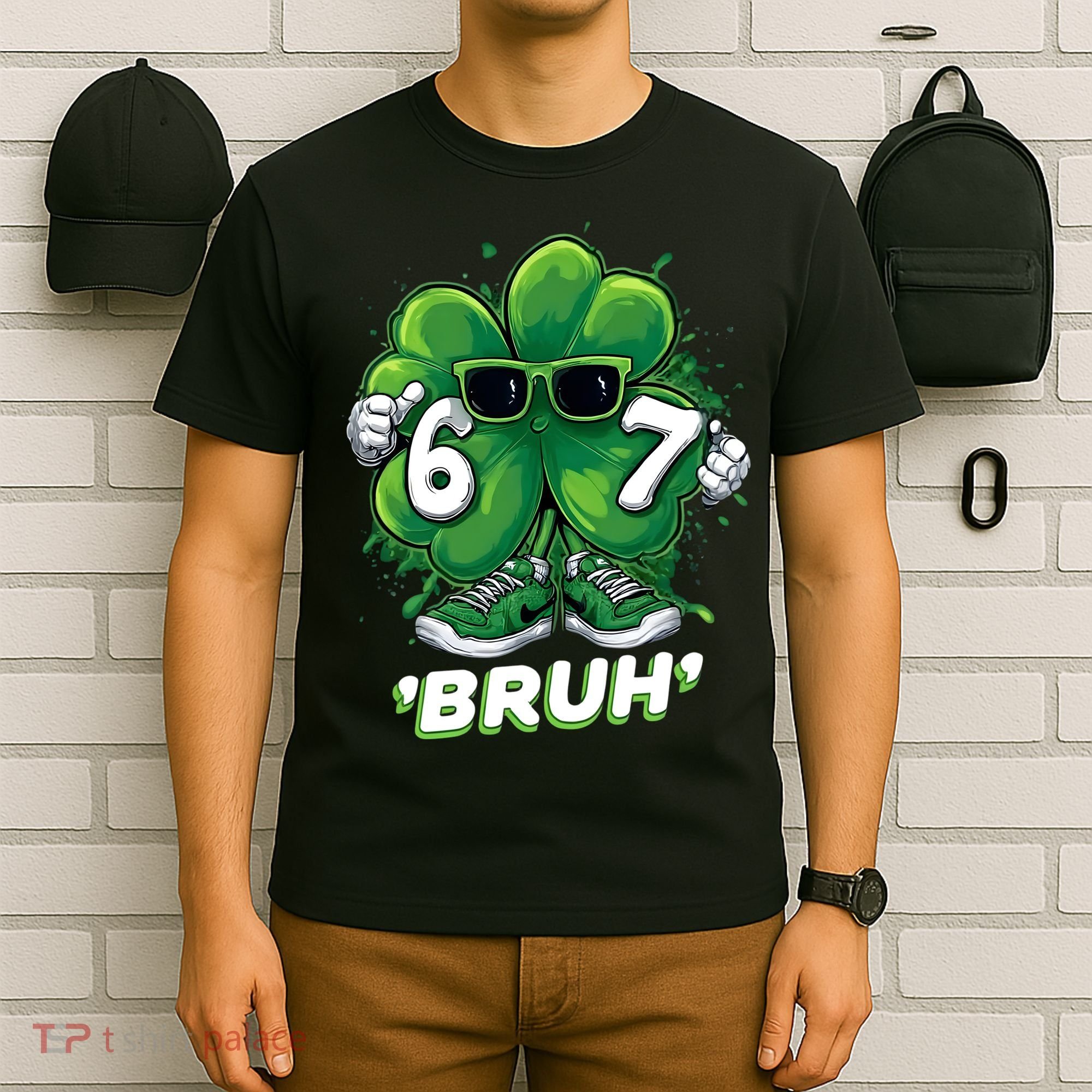 67 Bruh St. Patrick's Day Funny 6-7 Meme Six Seven T-Shirt