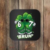 67 Bruh St. Patrick's Day Funny 6-7 Meme Six Seven Coaster thumb 0