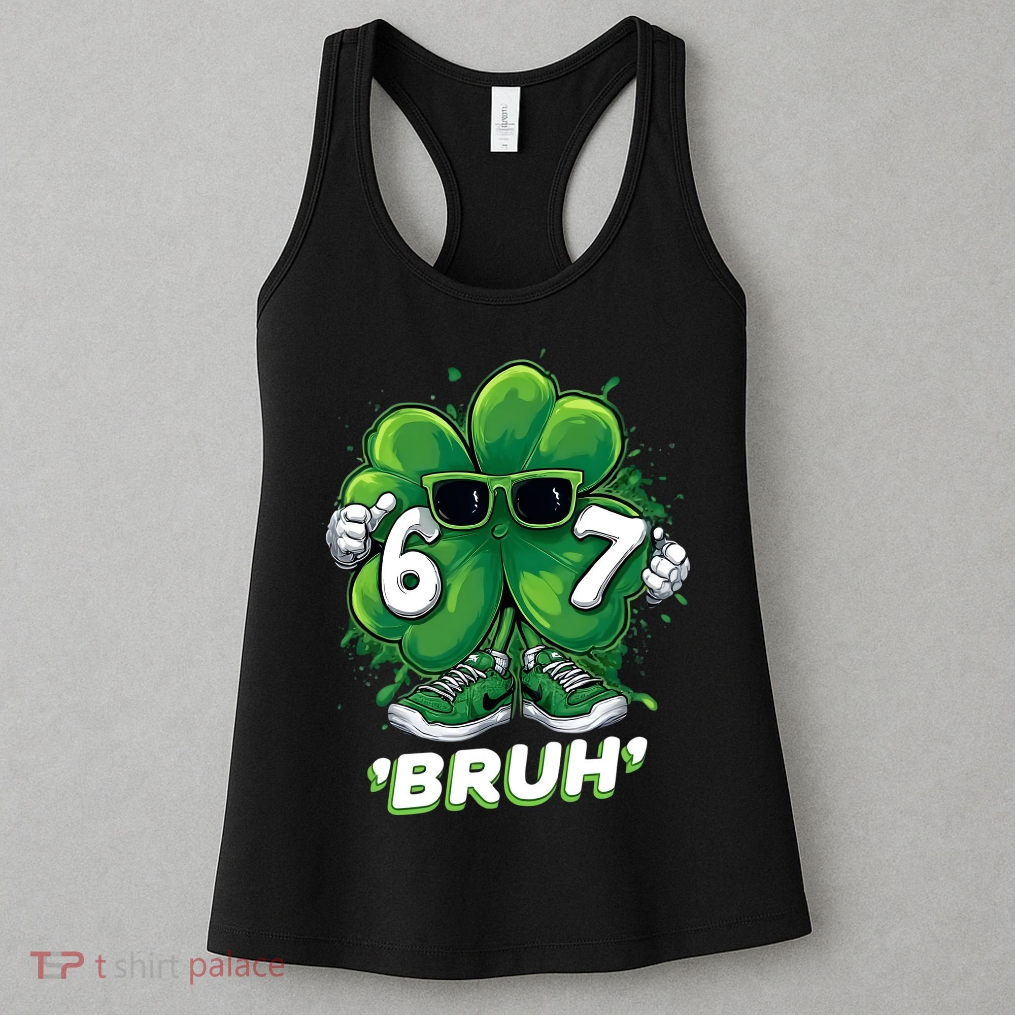 67 Bruh St. Patrick's Day Funny 6-7 Meme Six Seven Women's Tank Top