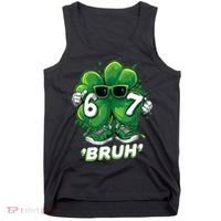 67 Bruh St. Patrick's Day Funny 6-7 Meme Six Seven Tank Top thumb 0