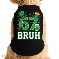 67 Bruh St Patrick’s Day 6-7 Funny Meme Doggie Tank thumb 0