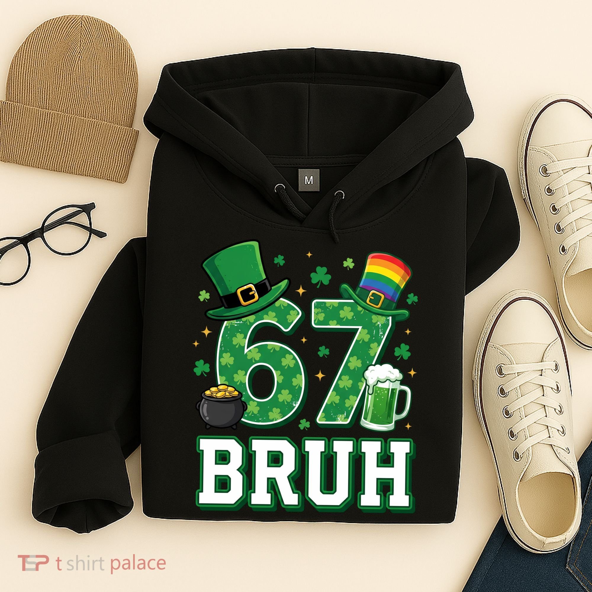 67 Bruh St Patrick’s Day 6-7 Funny Meme Hoodie