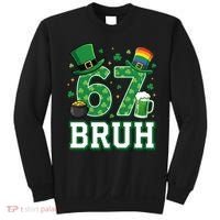67 Bruh St Patrick’s Day 6-7 Funny Meme Sweatshirt thumb 0