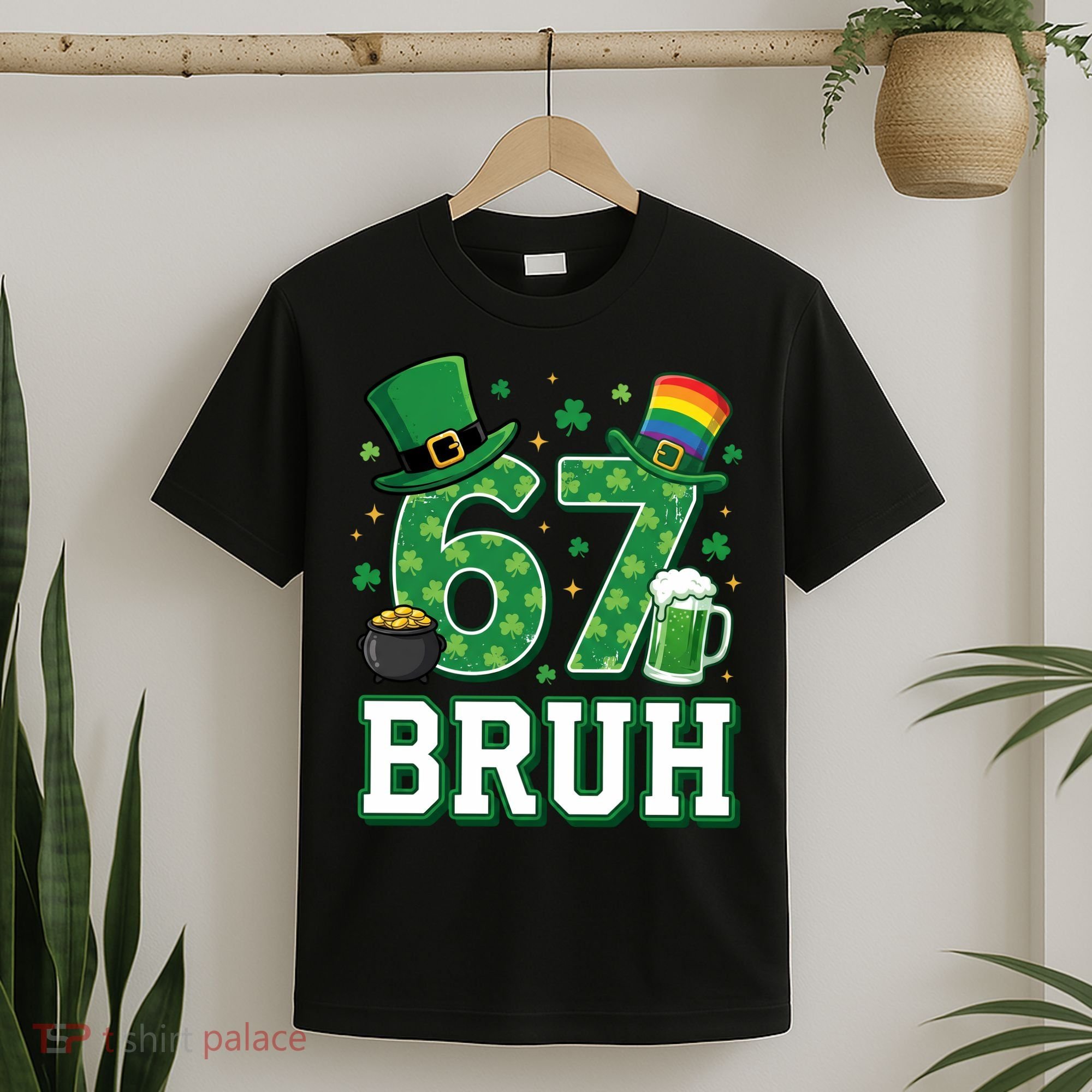 67 Bruh St Patrick’s Day 6-7 Funny Meme T-Shirt