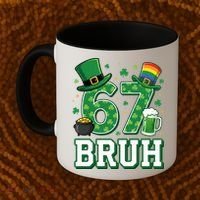 67 Bruh St Patrick’s Day 6-7 Funny Meme Coffee Mug thumb 2