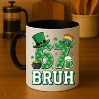 67 Bruh St Patrick’s Day 6-7 Funny Meme Coffee Mug thumb 4