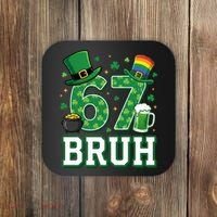 67 Bruh St Patrick’s Day 6-7 Funny Meme Coaster thumb 0