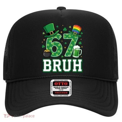 67 Bruh St Patrick’s Day 6-7 Funny Meme Hat