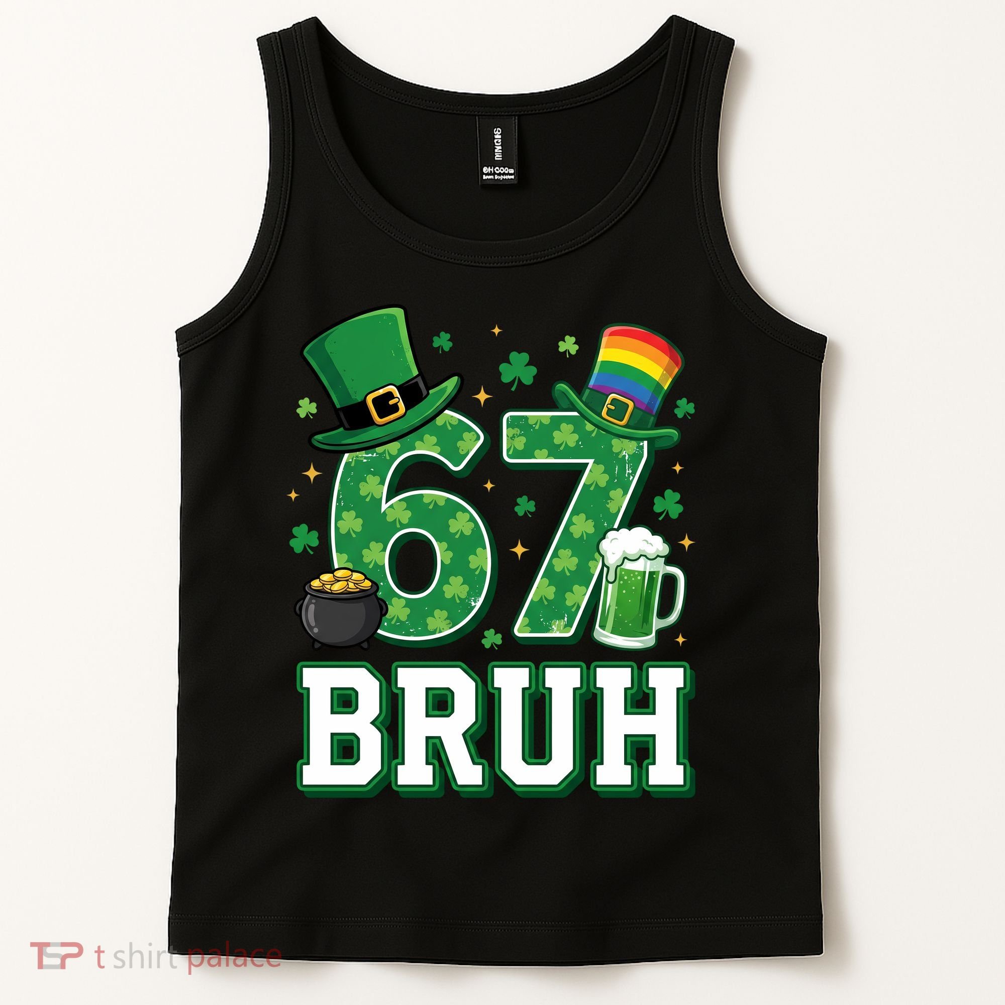 67 Bruh St Patrick’s Day 6-7 Funny Meme Tank Top