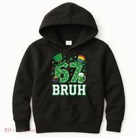 67 Bruh St Patrick’s Day 6-7 Funny Meme Kids Hoodie thumb 0