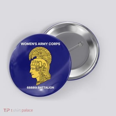 6888th Battalion Six Triple Eighth Black Female Wwii Heroes Button
