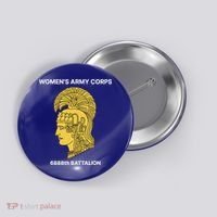 6888th Battalion Six Triple Eighth Black Female Wwii Heroes Button thumb 0