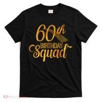 60th Birthday Squad Party Bday Yellow Gold T-Shirt thumb 0