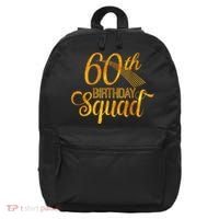 60th Birthday Squad Party Bday Yellow Gold 16 in Basic Backpack thumb 0