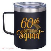 60th Birthday Squad Party Bday Yellow Gold 12oz Stainless Steel Coffee Mug thumb 2