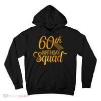 60th Birthday Squad Party Bday Yellow Gold Tall Hoodie thumb 0