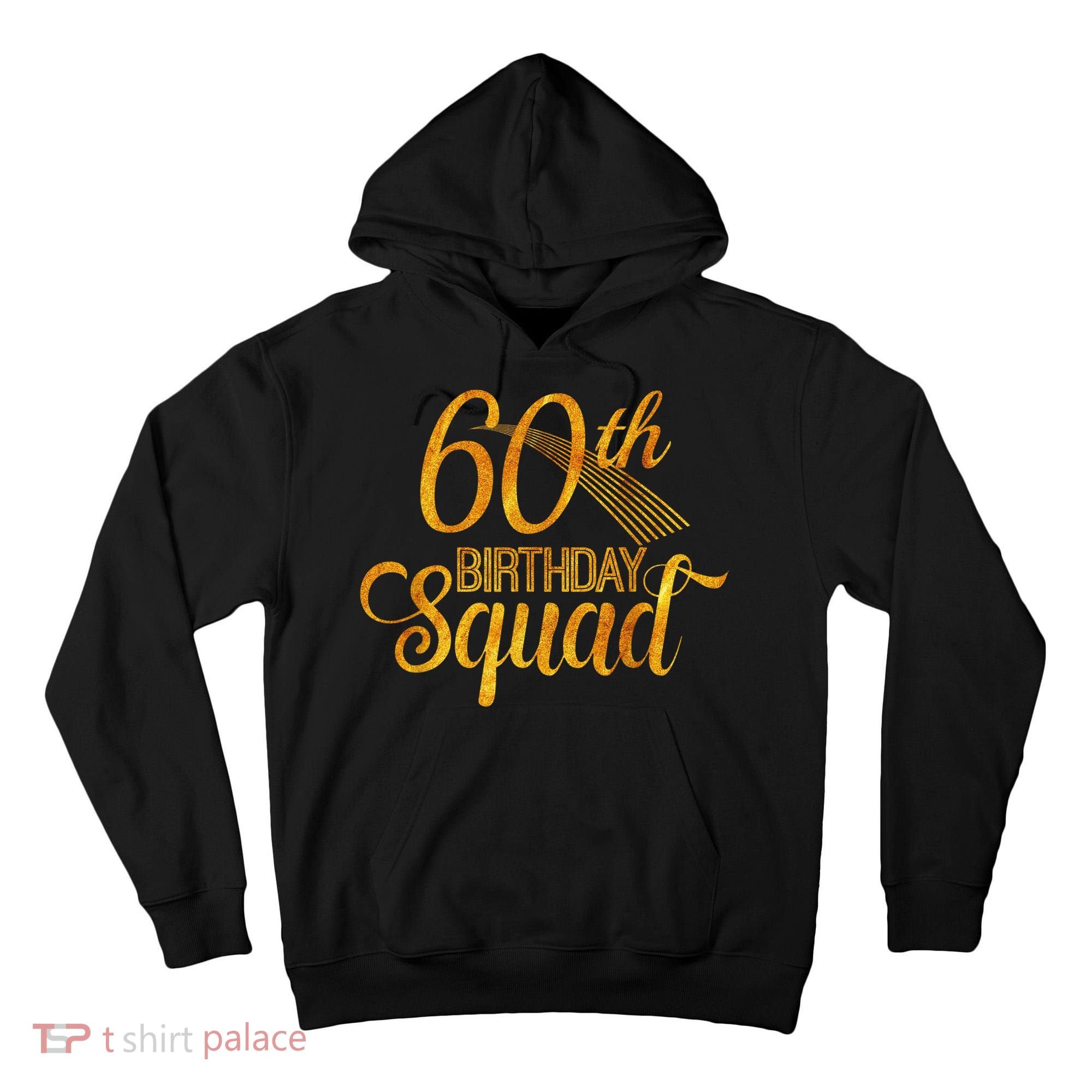 60th Birthday Squad Party Bday Yellow Gold Tall Hoodie