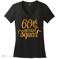 60th Birthday Squad Party Bday Yellow Gold Women's V-Neck T-Shirt thumb 0