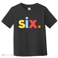 6th Birthday, Six Age 6 Gift Toddler T-Shirt thumb 0