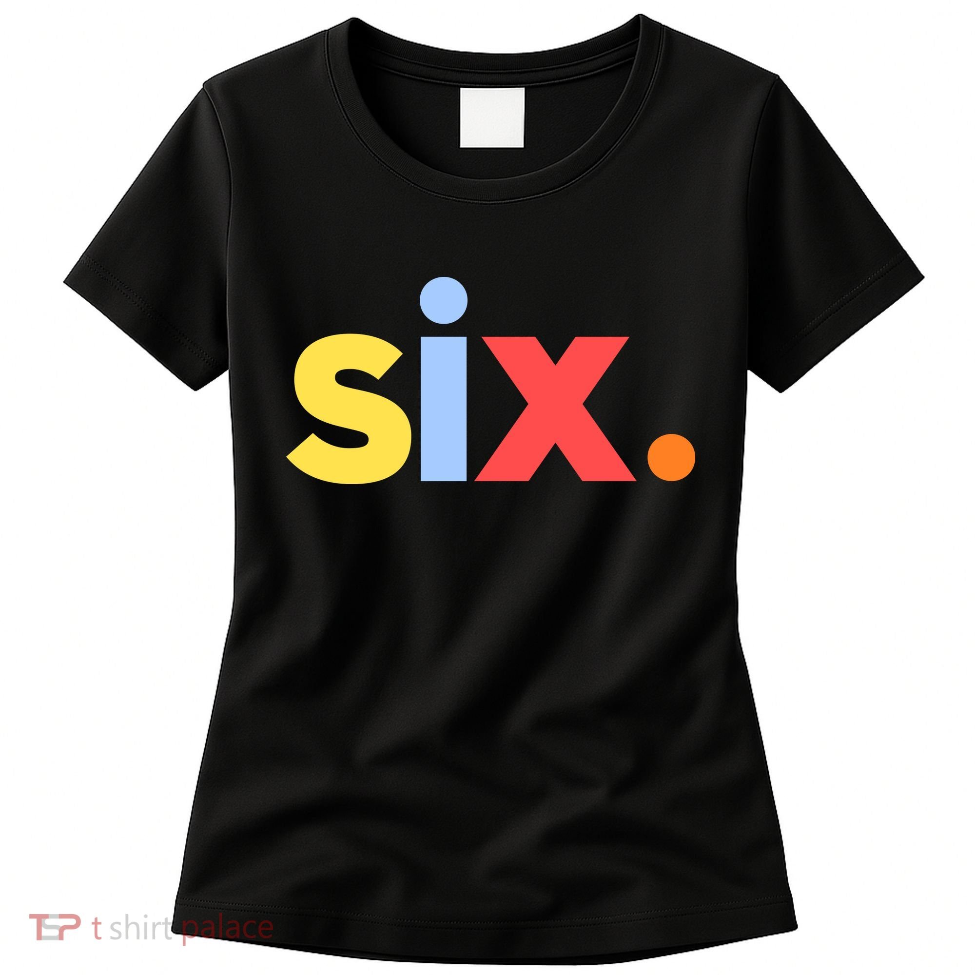 6th Birthday, Six Age 6 Gift Women's T-Shirt