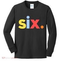 6th Birthday, Six Age 6 Gift Kids Long Sleeve Shirt thumb 0