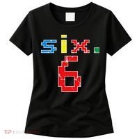 6th Birthday Six Year Old Gift Sixth Number 6 Women's T-Shirt thumb 0