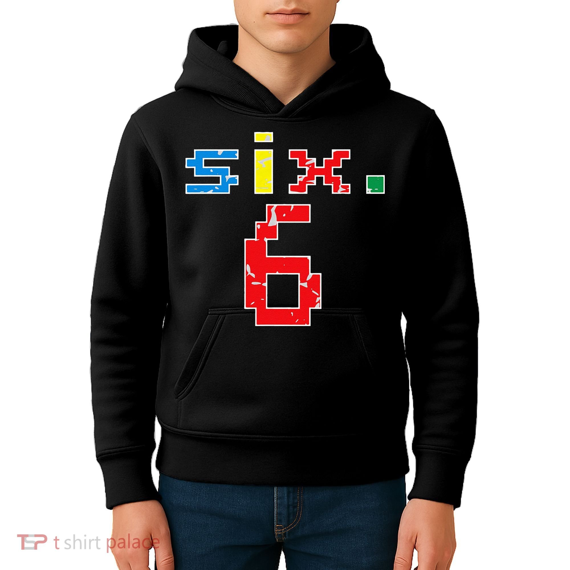 6th Birthday Six Year Old Gift Sixth Number 6 Kids Hoodie