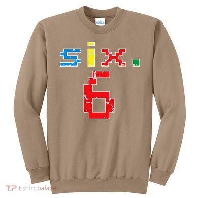 6th Birthday Six Year Old Gift Sixth Number 6 Sweatshirt