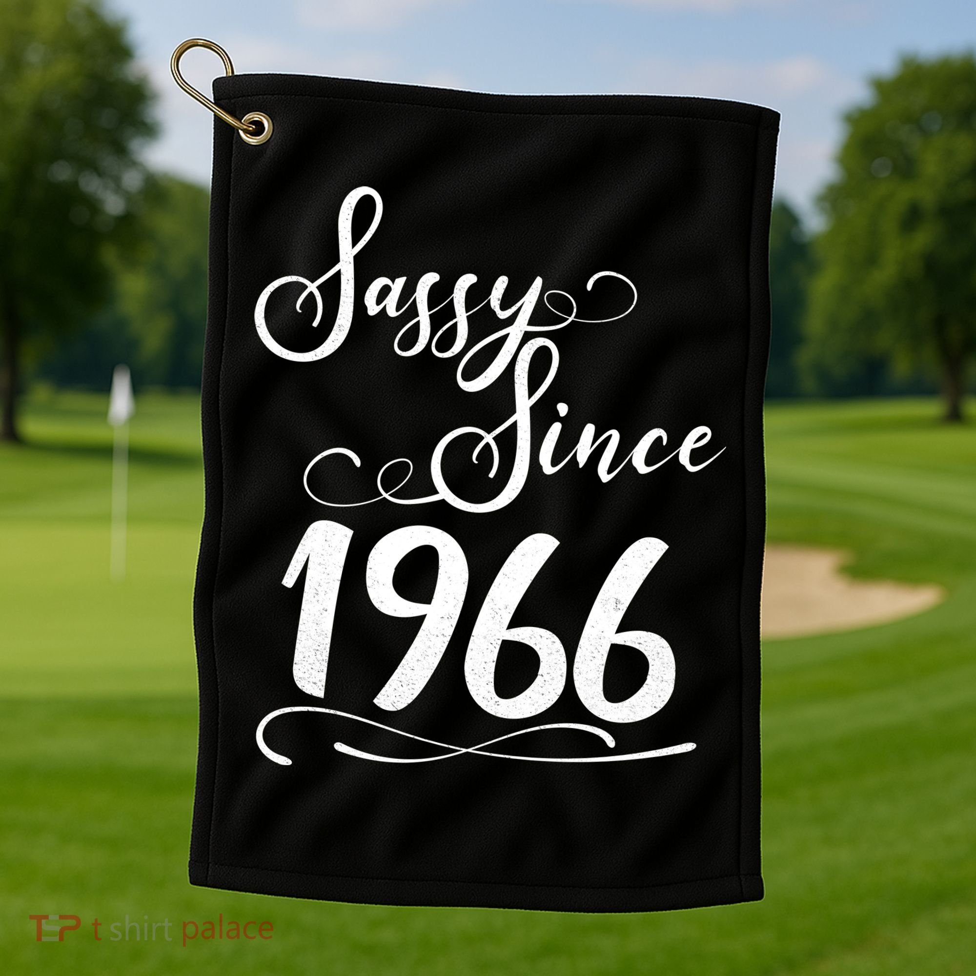 60th Birthday Sassy Since 1966 Golf Towel