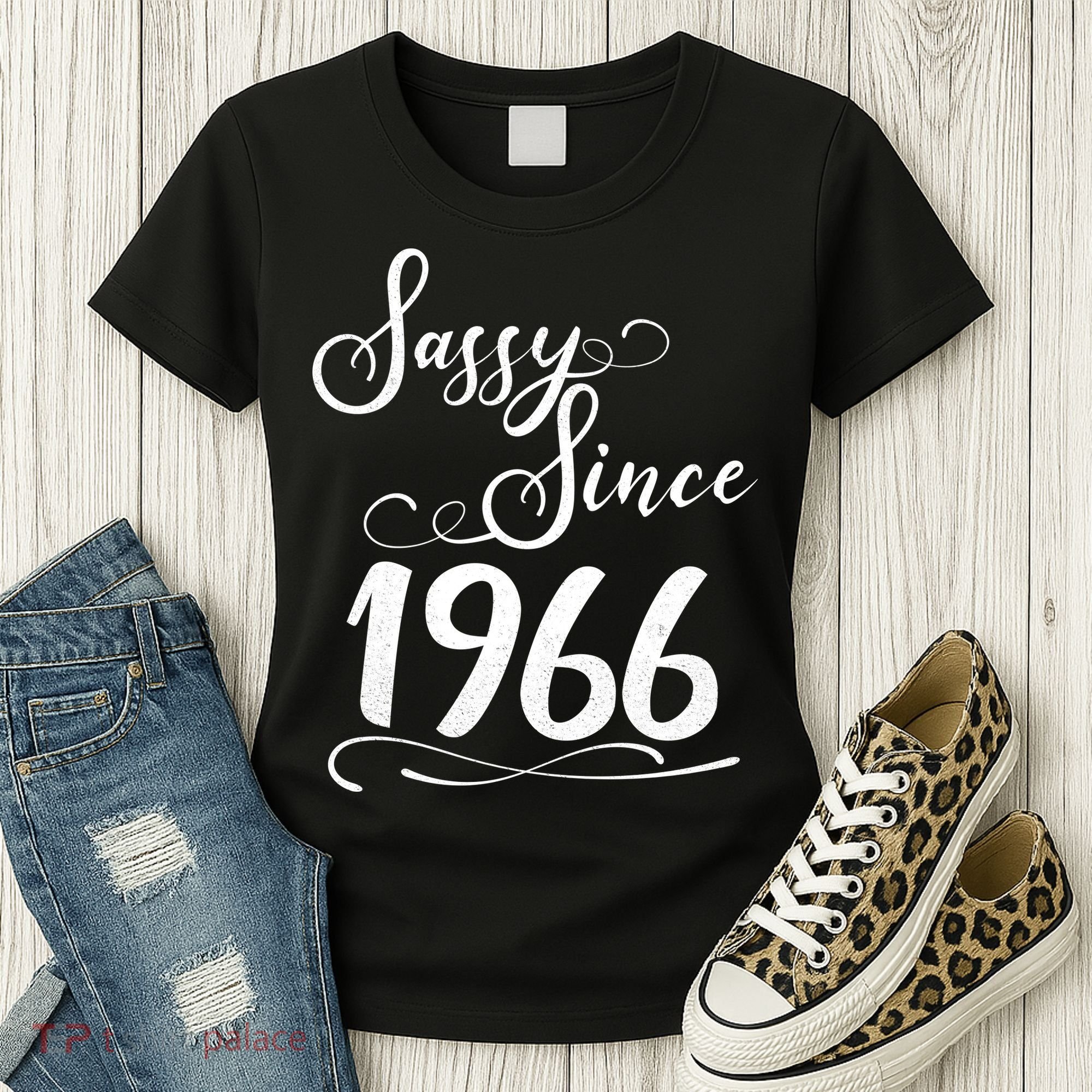 60th Birthday Sassy Since 1966 Women's T-Shirt