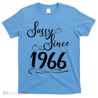 60th Birthday Sassy Since 1966 T-Shirt