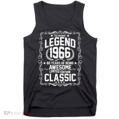 60th Birthday The Original Legend 1966 Awesome Classic  Tank Top