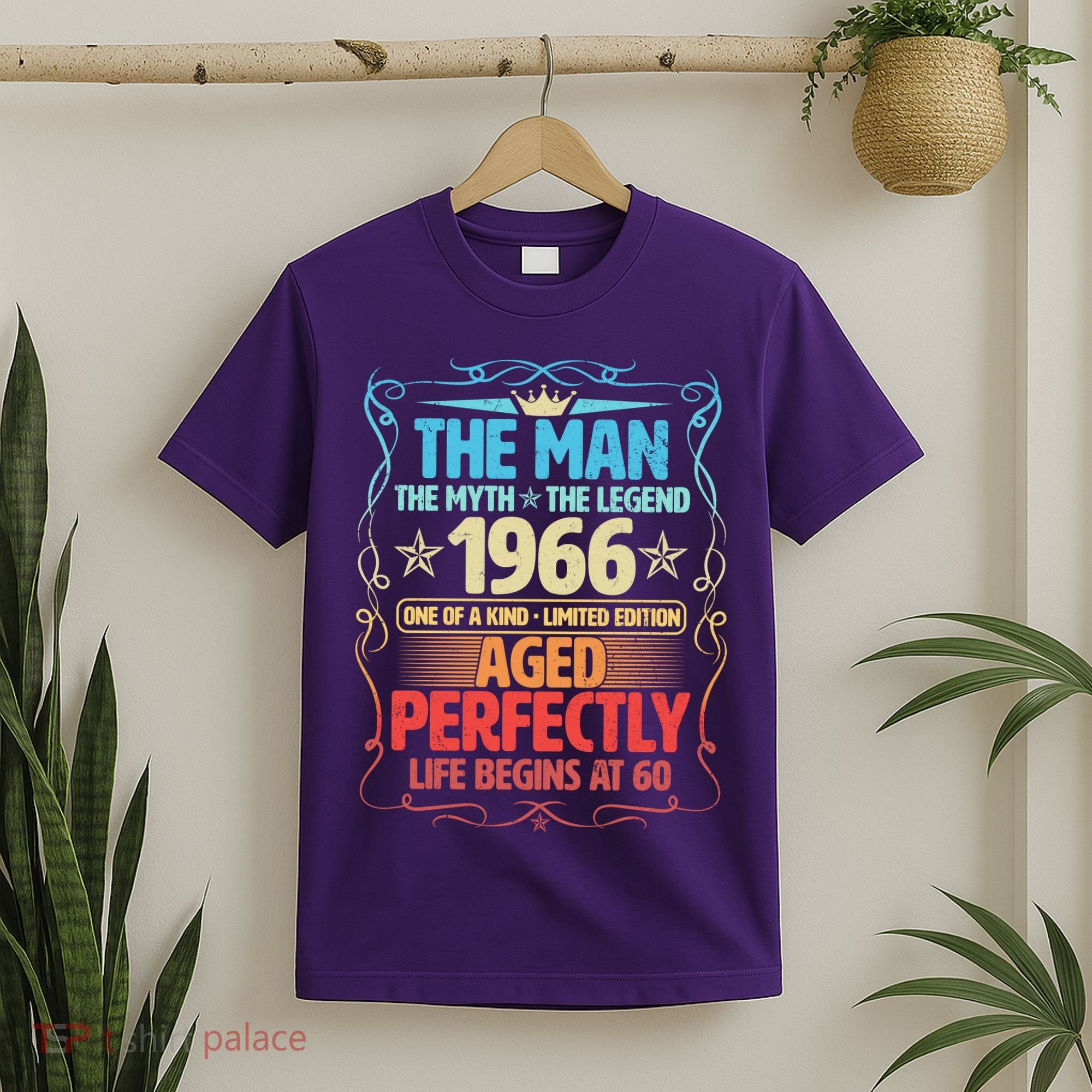 60th Birthday The Man The Myth The Legend 1966 One Of A Kind Limited Edition T-Shirt