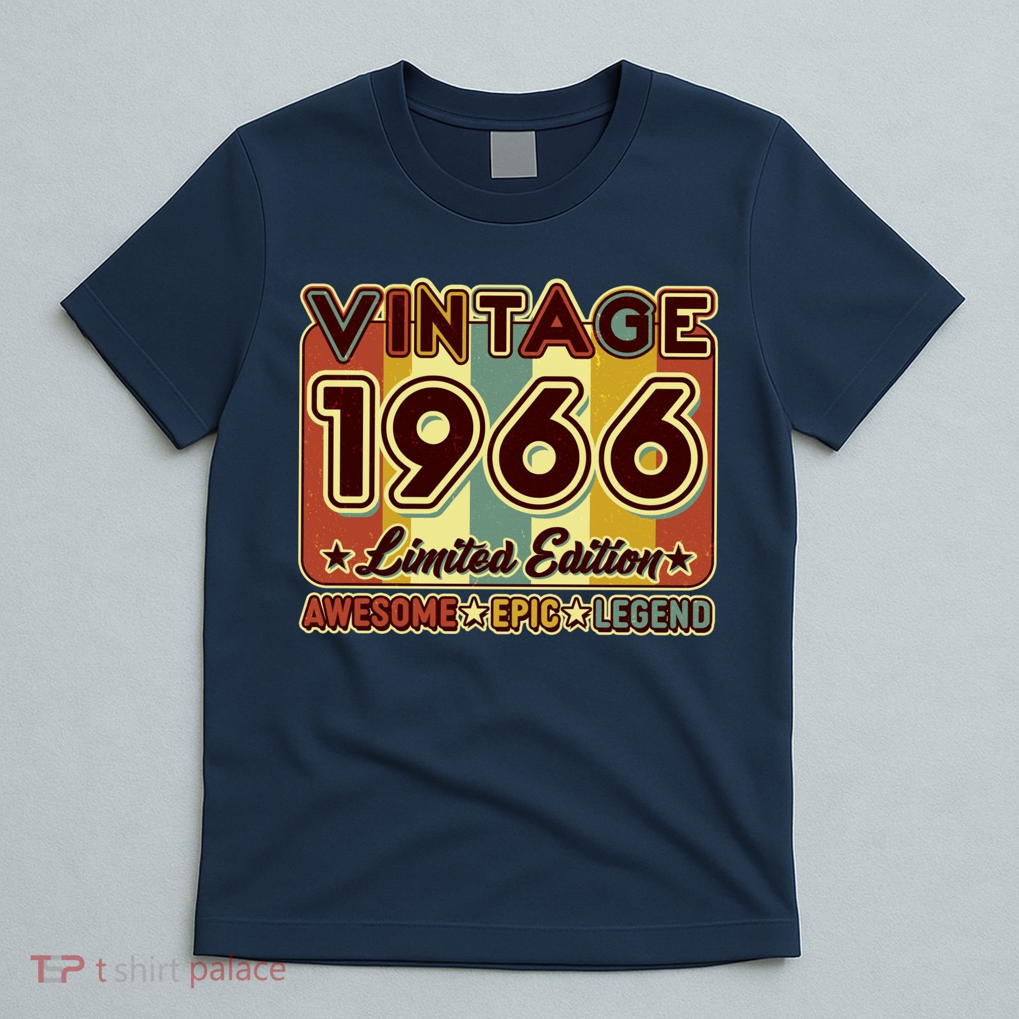 60th Birthday Vintage 1966 Limited Edition Awesome Epic Legend T-Shirt