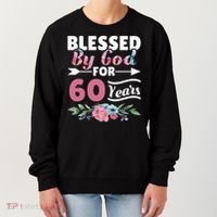 60th Birthday Woman Man Blessed By God For 60 Years Women's Sweatshirt thumb 0