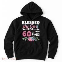 60th Birthday Woman Man Blessed By God For 60 Years Hoodie thumb 0
