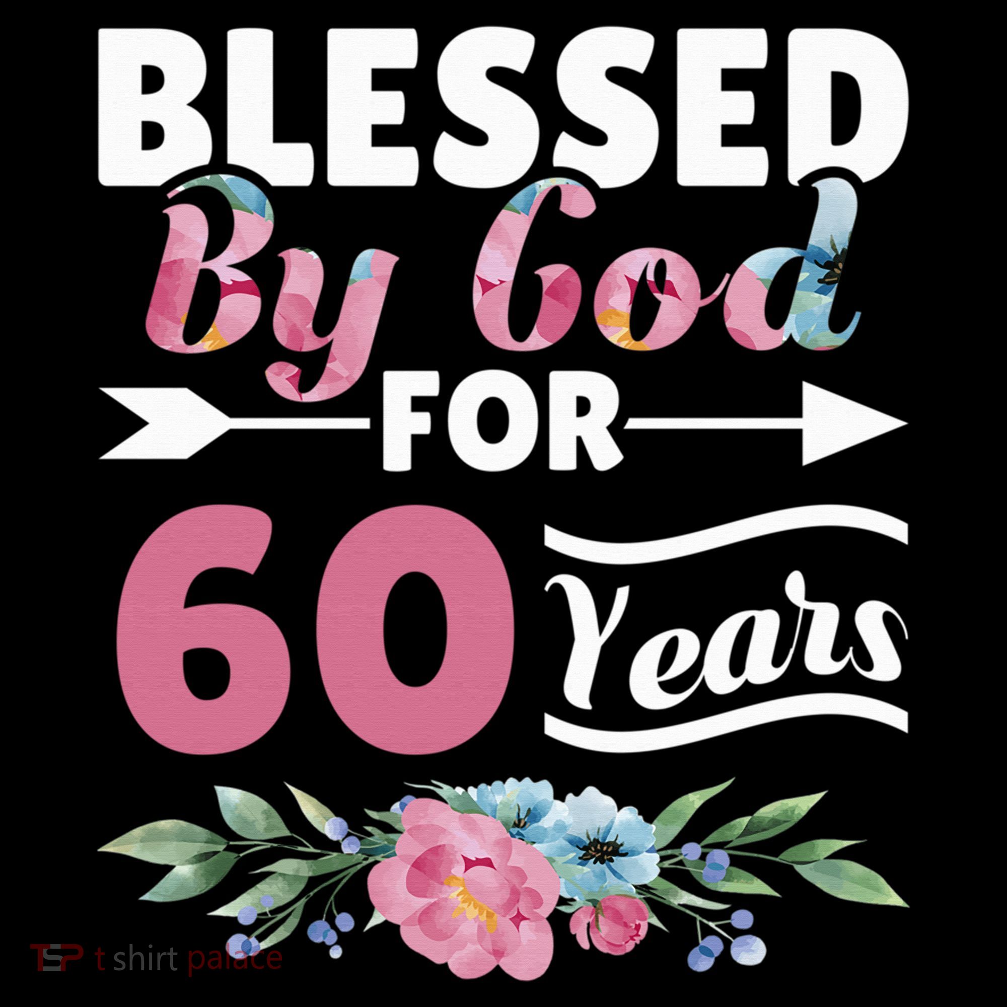 60th Birthday Woman Man Blessed By God For 60 Years Coffee Mug