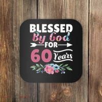 60th Birthday Woman Man Blessed By God For 60 Years Coaster thumb 0
