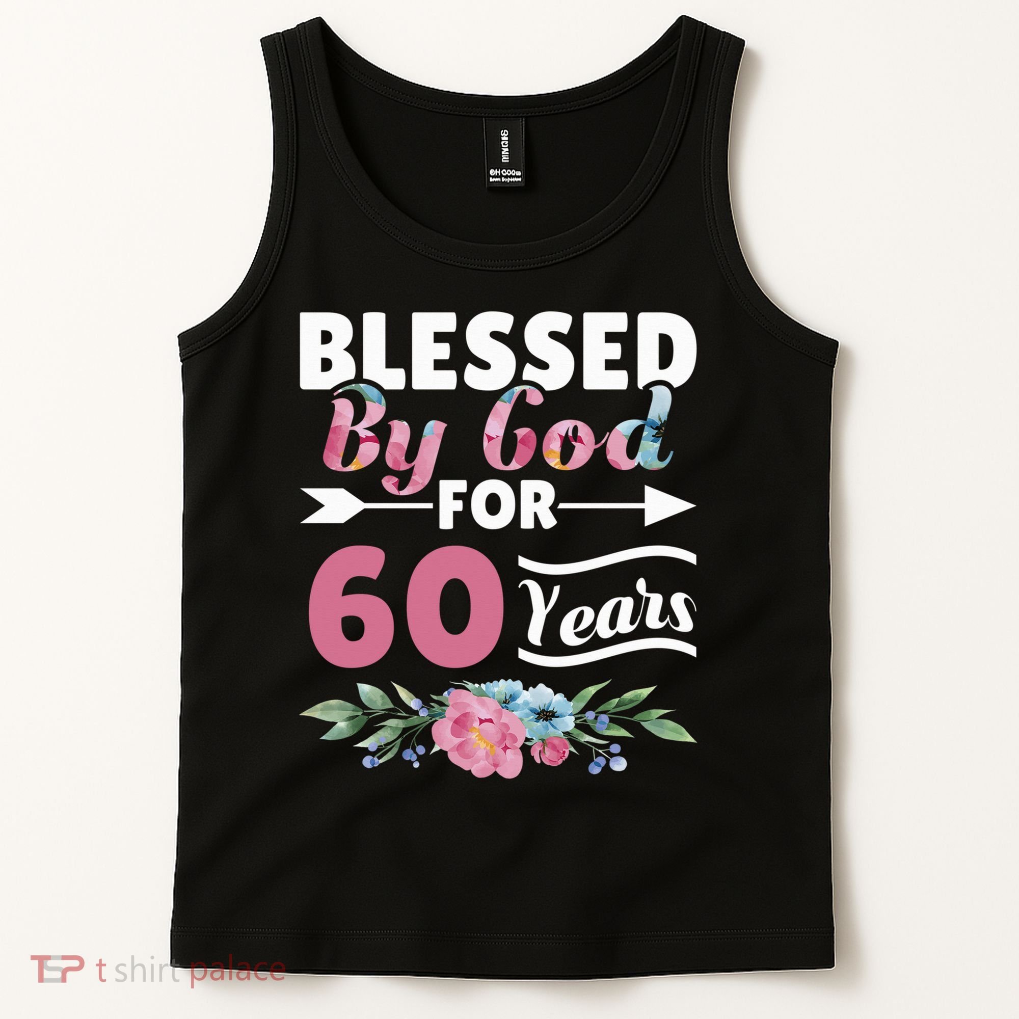 60th Birthday Woman Man Blessed By God For 60 Years Tank Top