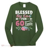 60th Birthday Woman Man Blessed By God For 60 Years Long Sleeve Shirt thumb 0