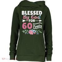 60th Birthday Woman Man Blessed By God For 60 Years Womens Funnel Neck Pullover Hood thumb 0