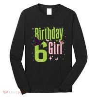 6th Birthday Witch And Green 6 Year Old Birthday Girl Long Sleeve Shirt thumb 0