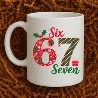 67 Christmas Festive 6-7 Six Seven Meme Coffee Mug thumb 2